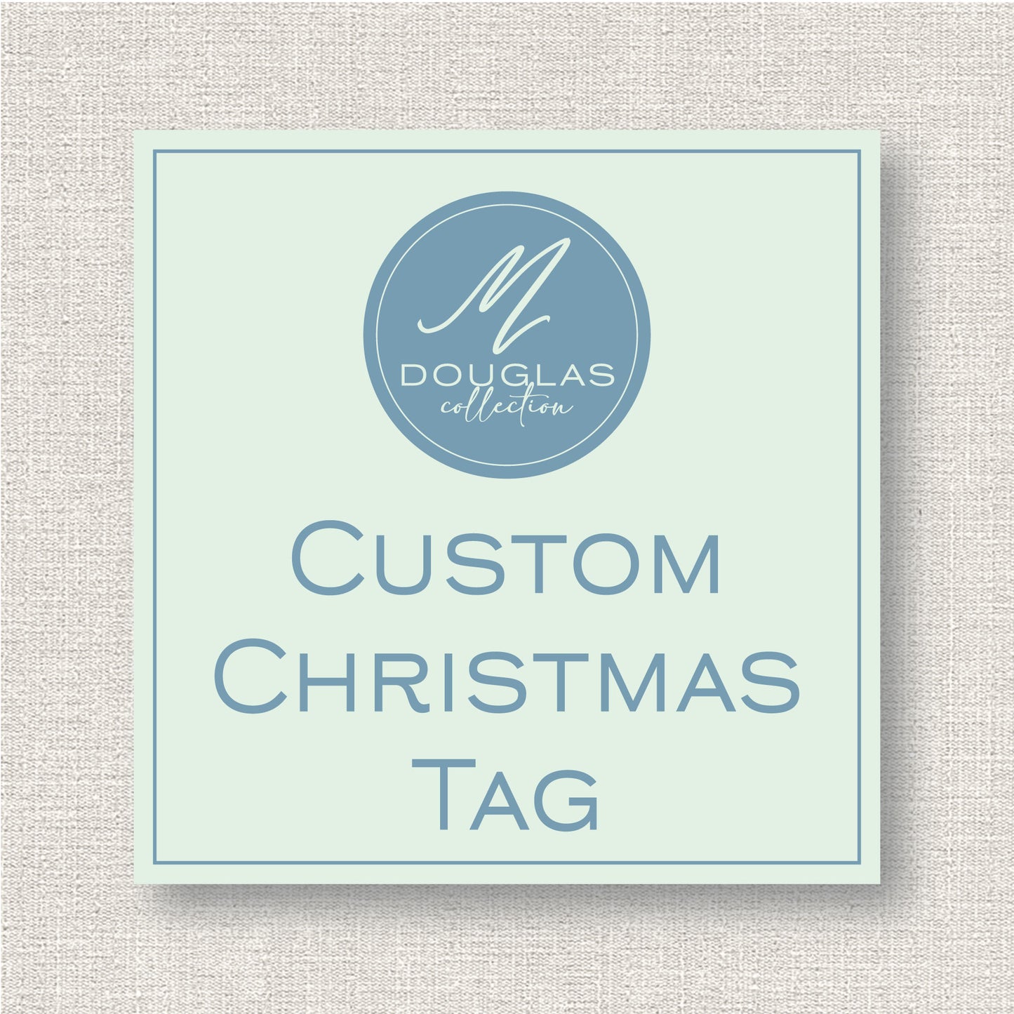 Custom Christmas Tag