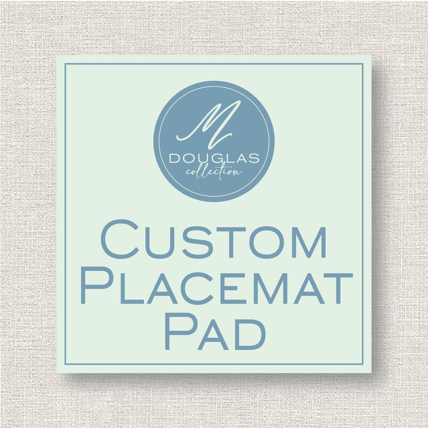 Custom Placemat Pad