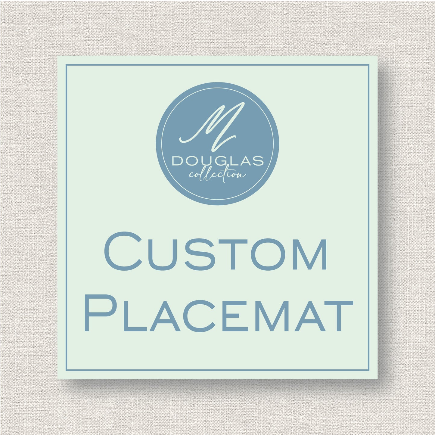 Custom Placemat