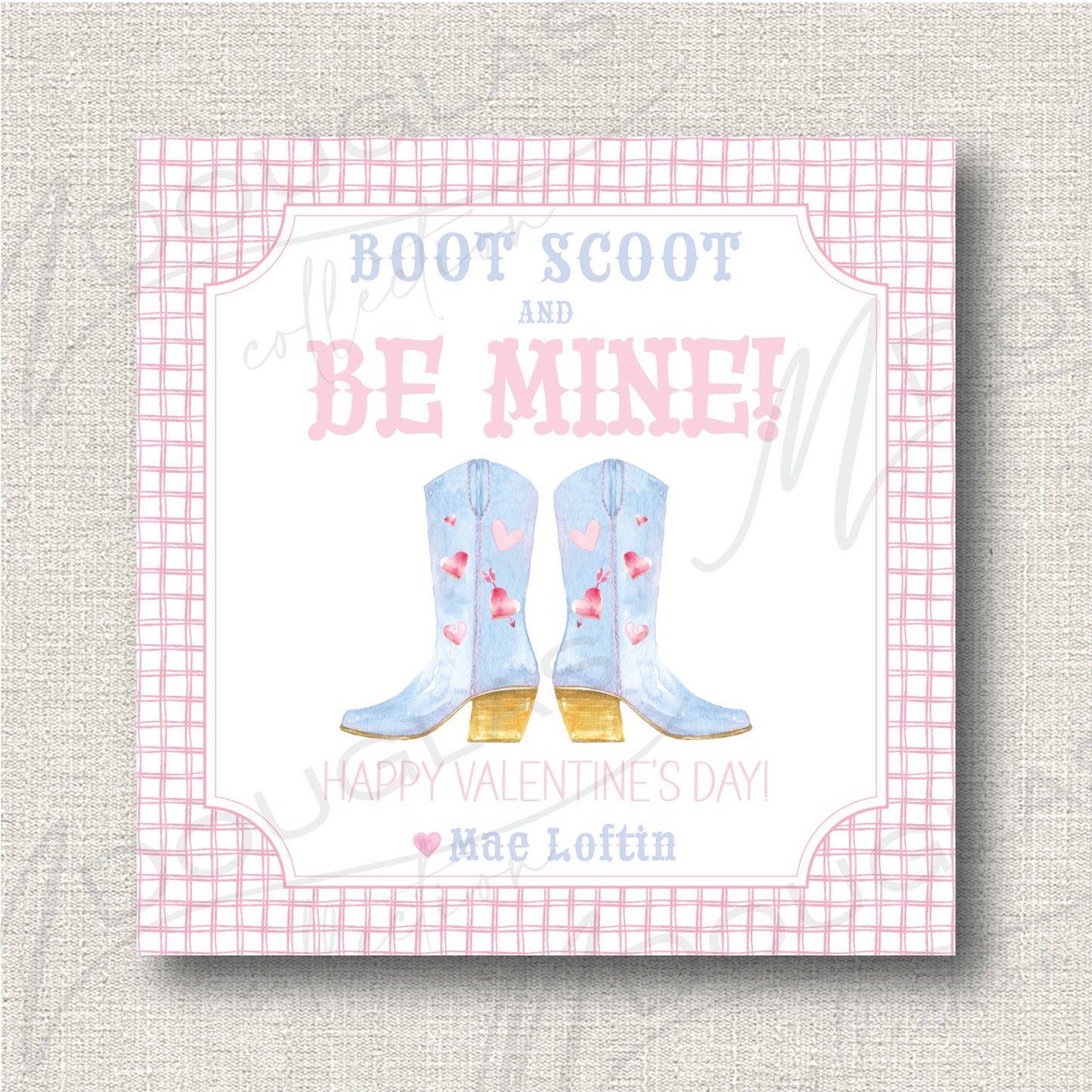 Valentines - Boot Scoot and Be Mine