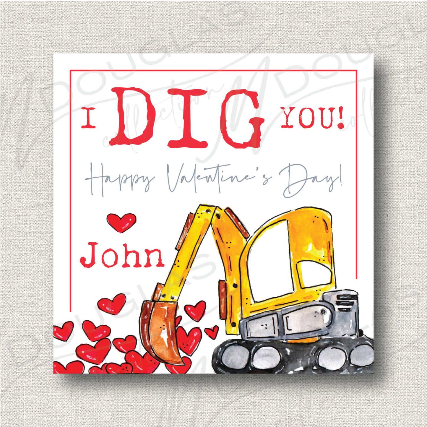 Valentines - I Dig You