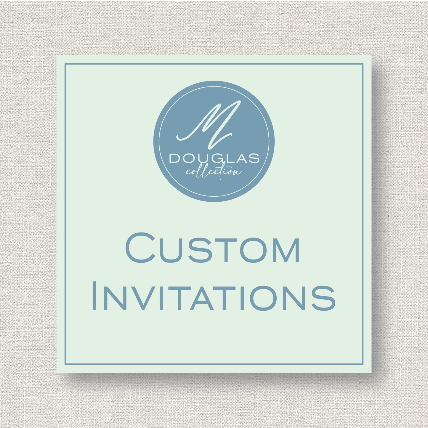 Custom Invitations