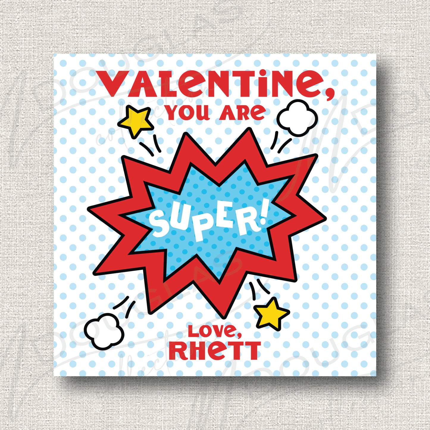 Valentines - Superhero!